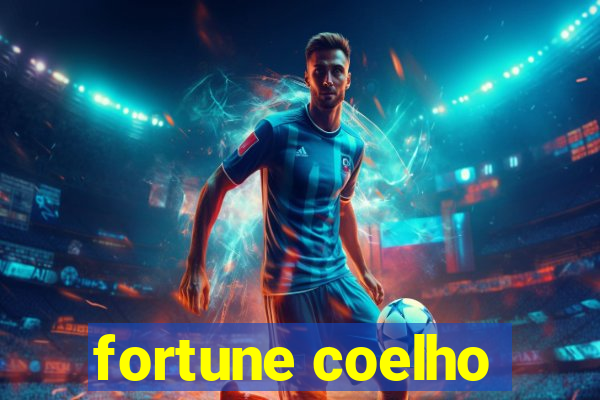 fortune coelho